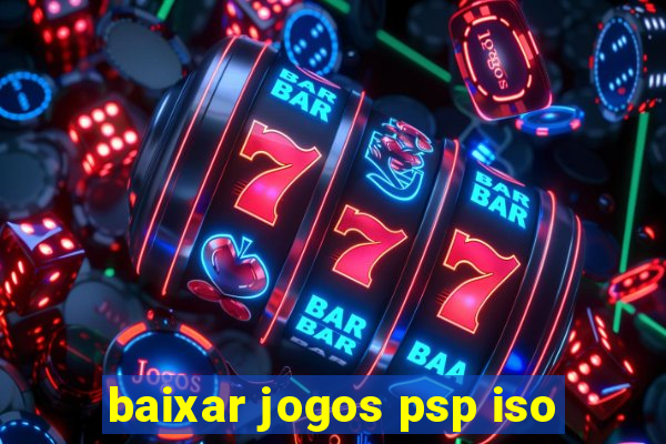 baixar jogos psp iso